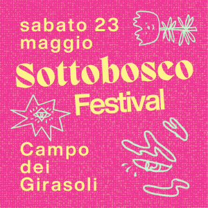 Evento | Sottobosco Festival
